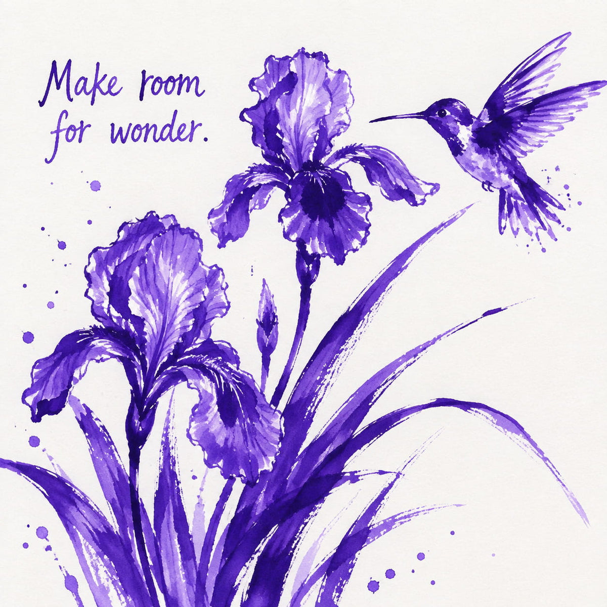 Ink-style artwork featuring two purple irises, a purple hummingbird, and the handwritten phrase 'Make room for wonder.' on a white background.